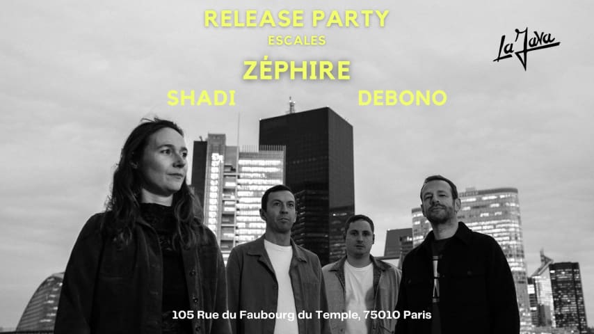 RELEASE PARTY DE L’EP ESCALES by ZÉPHIRE at La Java cover