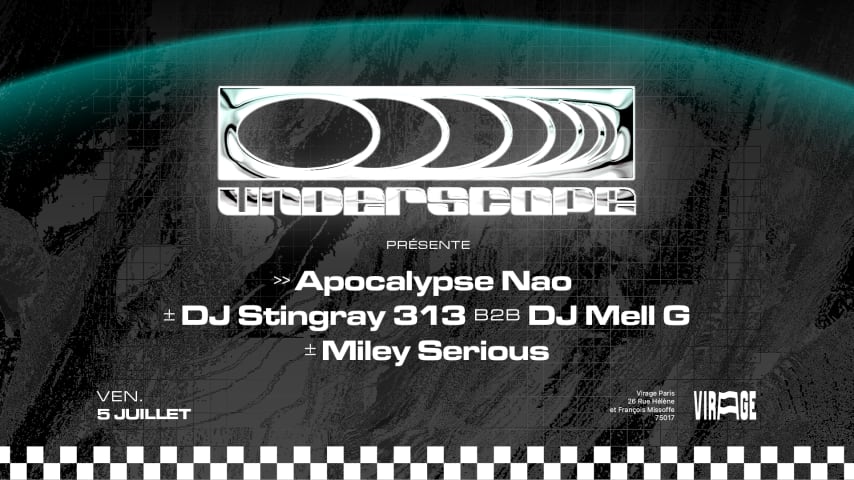 UNDERSCOPE : DJ MELL G b2b DJ STINGRAY 313, MILEY SERIOUS cover