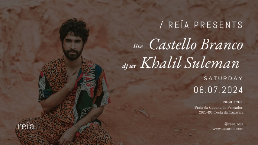 Reîa Presents: Castello Branco & Khalil Suleman cover