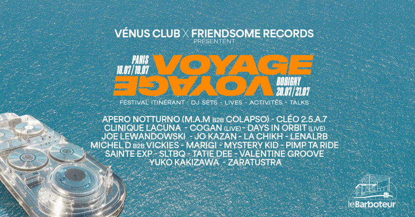 Vénus Club x Friendsome - Voyage Voyage Festival #2 (Free) cover