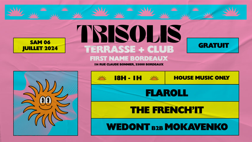Trisolis X FirstName Bordeaux : Terrasse + Club cover