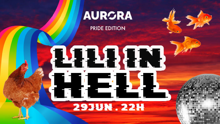 Aurora presents: LILI IN HELL 29/06 Pride Edition cover