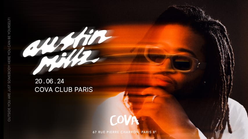 AUSTIN MILLZ at Cova Club Paris cover