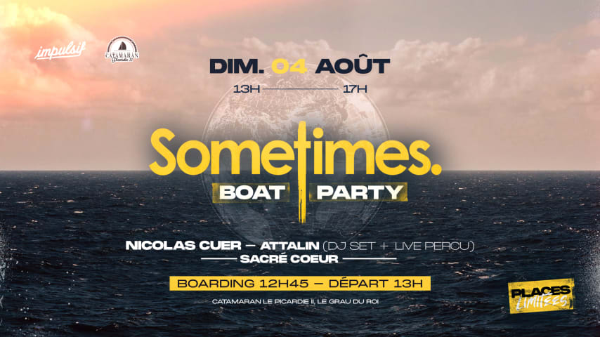 Sometimes. BOAT PARTY x Nicolas Cuer x 4 aout cover