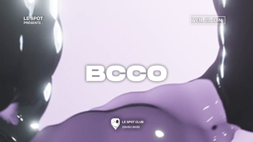 Le Spot invite: BCCO cover