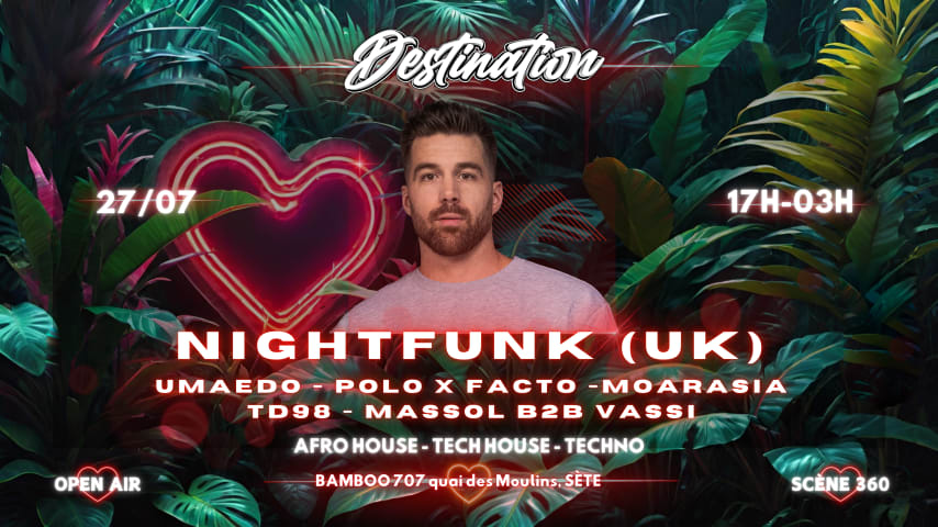 Sète ,Nightfunk , Destination at Bamboo cover