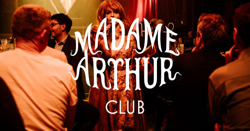 Madame Arthur Cabaret + Club · 0407 cover