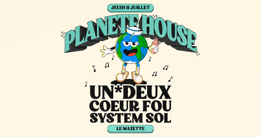 Le Mazette x Planète House : UN*DEUX & more cover