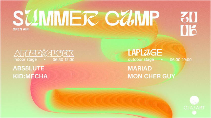 SUMMER CAMP : AFTER O'CLOCK x LAPLAGE #8 ⛱️ (OPEN AIR) cover