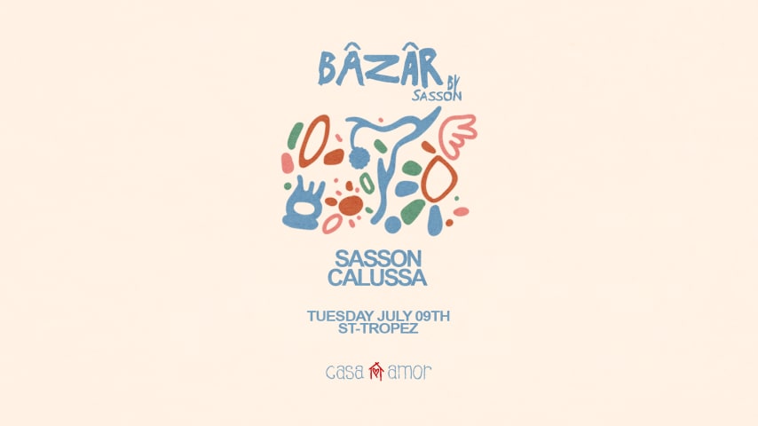 Bazar By Sasson w/ Calussa - Casa Amor cover