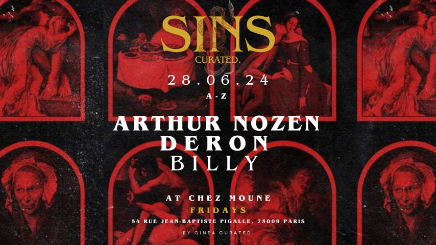 SINS CURATED invites Arthur Nozen, DERON @CHEZMOUNE cover