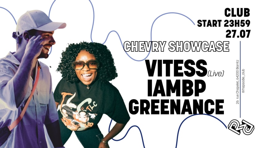 Chevry Showcase: Vitess (live) • IAMBP • Greenance cover