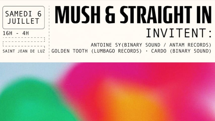 STRAIGHT IN & MUSH invitent Antoine Sy, Golden Tooth & Cardo cover