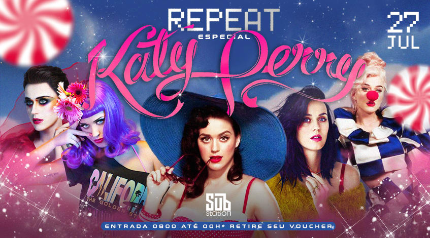 REPEAT ANOS 2000 / Especial Katy Perry / 0800 até 00h* cover