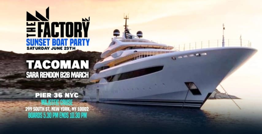 THE FACTORY SUNSET BOAT PARTY - TACOMAN - SARA RENDON cover