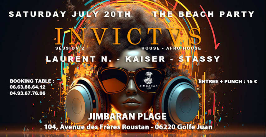 INVICTUS Beach Party Session 2 Laurent . N - Kaiser - Stassy cover