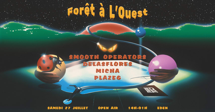 Forêt à L'Ouest: Smooth Operators, Delasflores, Micha,Plazeg cover