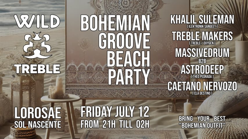 WILD TREBLE PRESENTS : BOHEMIAN GROOVE BEACH PARTY cover