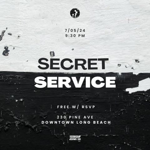 Secret Service - Downtown Long Beach 7.5 Secret Lineup cover