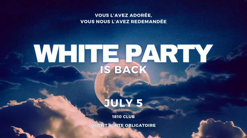 WHITE PARTY IS BACK - CLOSING cover