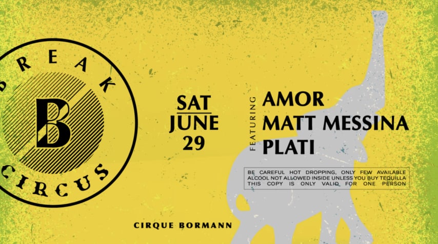 Tonight BREAK CIRCUS x Amor, Matt Messina & Pego cover