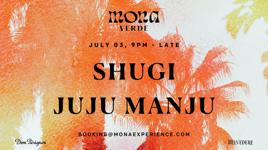 Shugi + Juju Manju  x Mona Verde cover