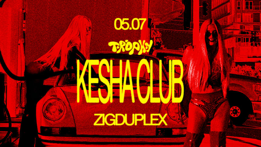 Kesha_Club: Joyride Release Party @ ZIGDUPLEX cover