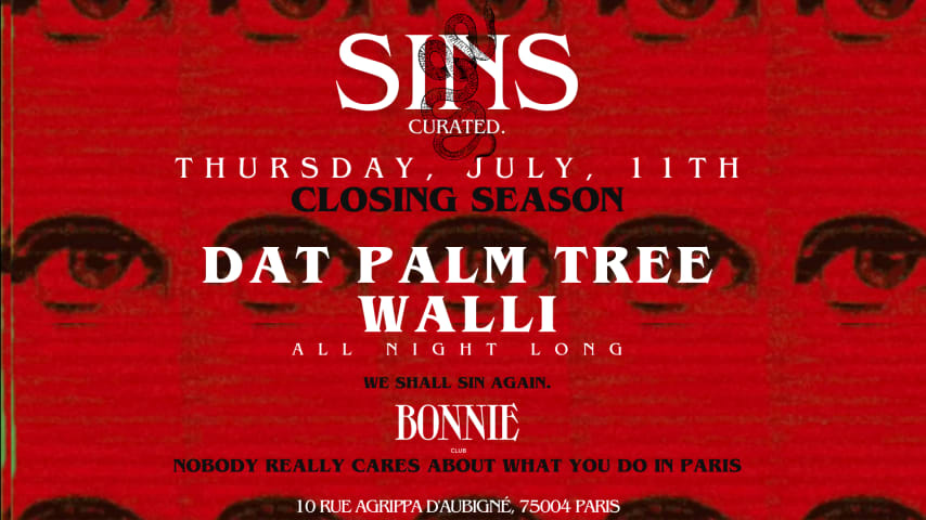 SINS CURATED at BONNIE CLUB CLOSING SEASON - Thursday 11.07 cover