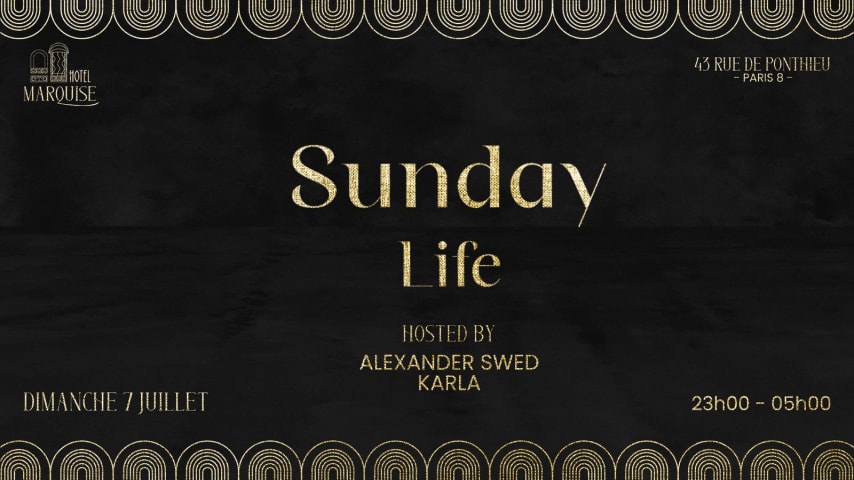 Sunday Life Episode 2 @ Hotel Marquise cover