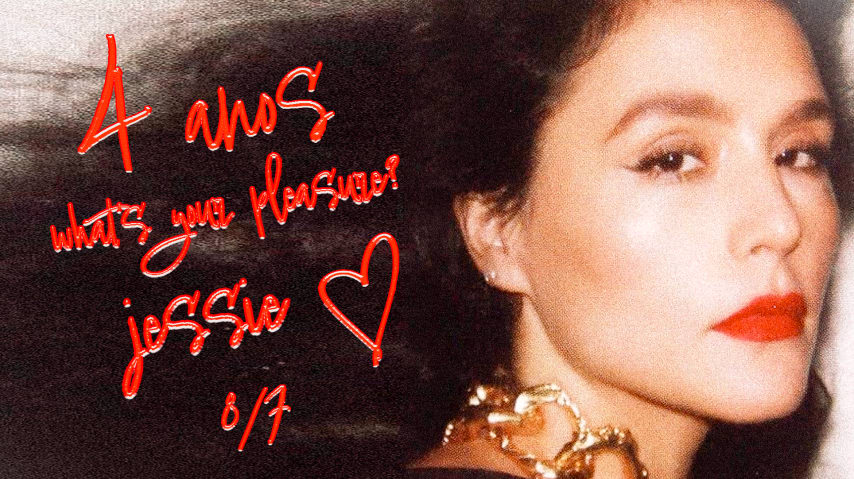 Jessie Ware: 4 anos 'What's Your Pleasure?' 8/7 @ ZIGStudio cover