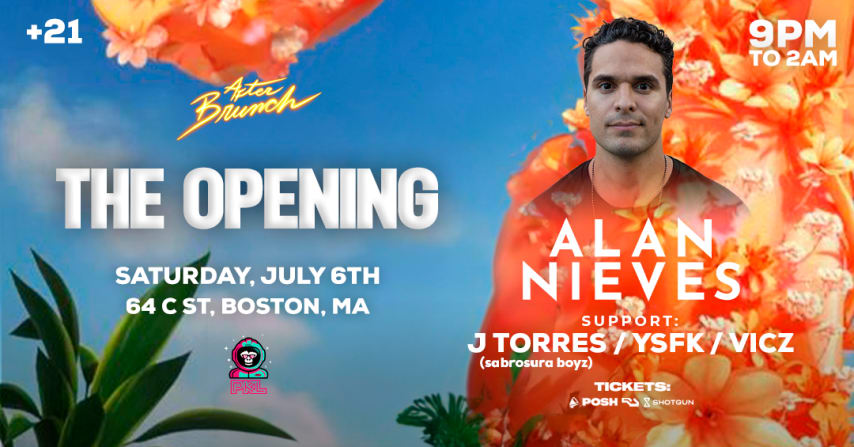 After Brunch presents: The Opening with Alan Nieves cover