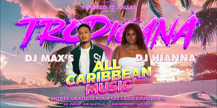 LA TROPICANA dj HIANNA & dj MAX’S ( all caribbean Music ) cover