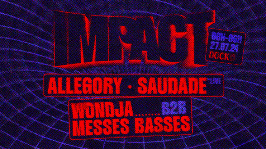 Impact: Saudade (Live) • Allegory • Wondja & Messes Basses cover