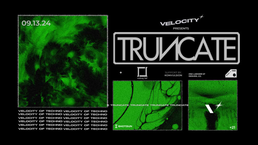 VELOCITY PRESENTS: TRUNCATE W/ RODNEY LIEF cover