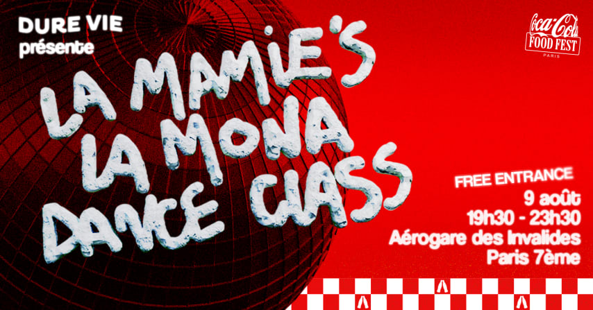 DURE VIE invite La Mona Dance Class et La Mamie's cover