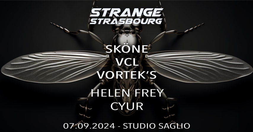 STRANGE invite SKÖNE, VCL, VORTEK'S & MORE ! cover