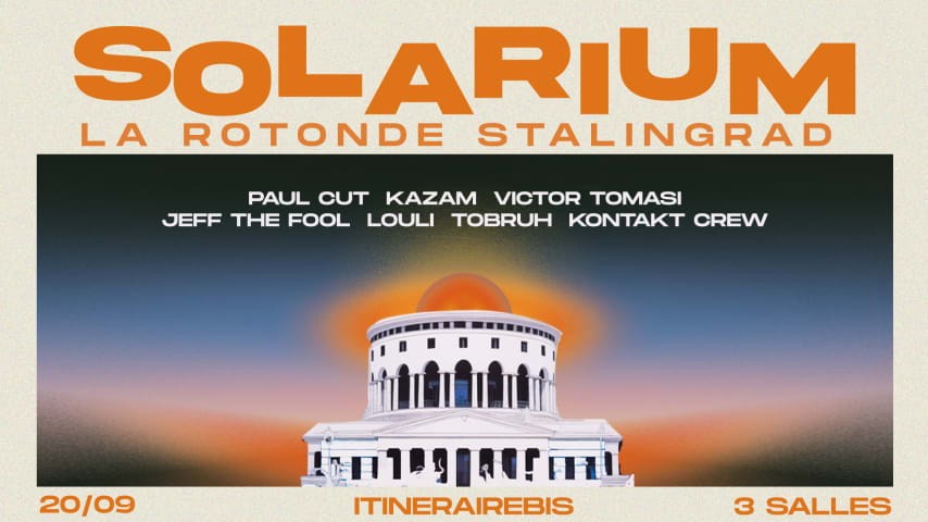 Solarium X La Rotonde | Paul Cut - Kazam & More cover