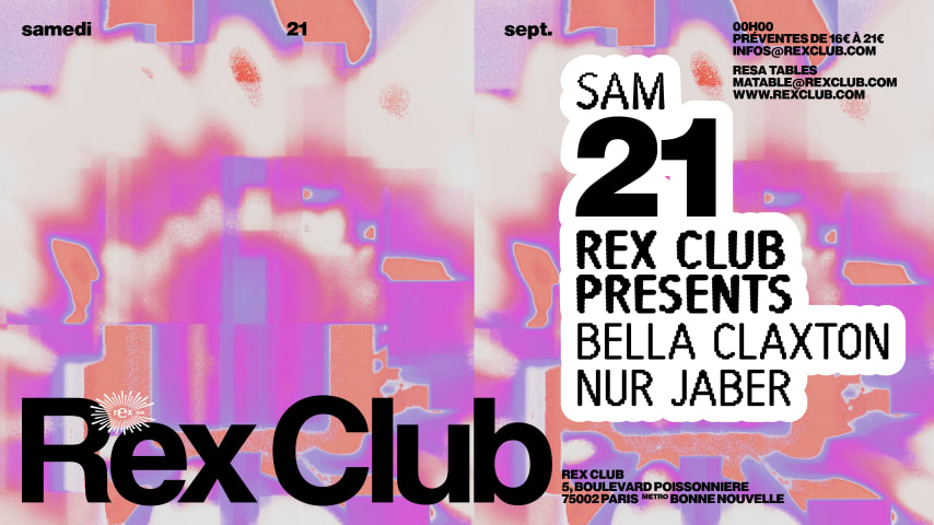 Rex Club Presents: Bella Claxton, Nur Jaber cover