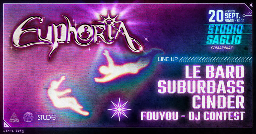 EUPHORIA (Strasbourg) : LE BARD, SUBURBASS, CINDER, FOUYOU cover