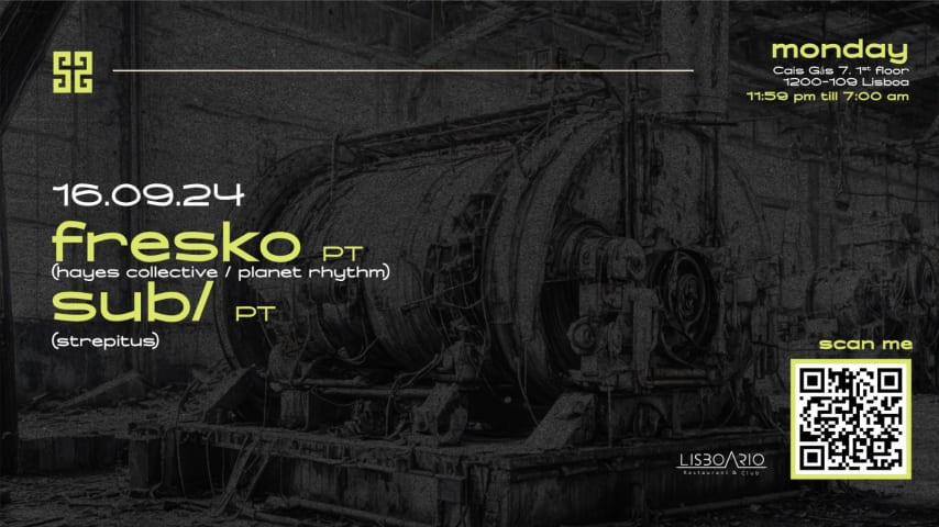 Fresko • Sub/  | Monday 16 Sep • Lisboa Rio cover