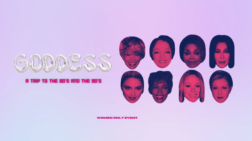 Goddess - A Trip To The 80’S And The 90’S (Women Only Event) cover