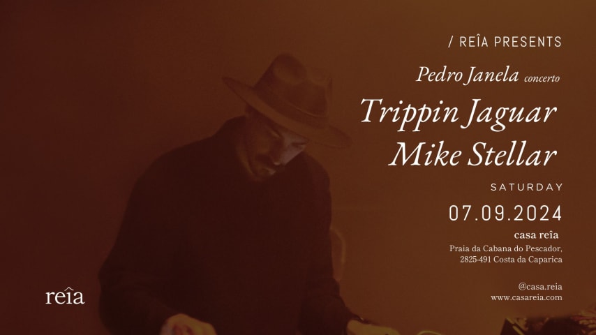 Reîa Presents: Trippin Jaguar + Mike Stellar cover