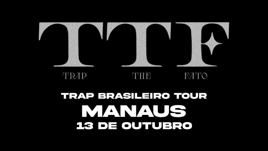 Trap Brasileiro Tour - Manaus cover