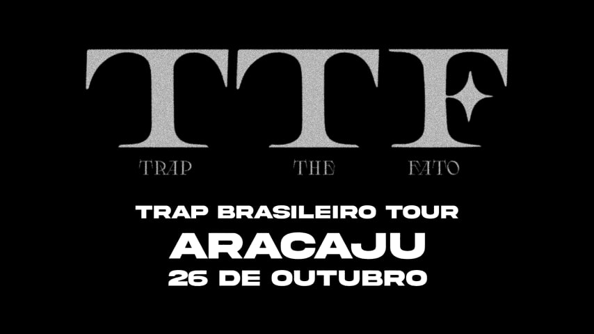 Trap Brasileiro Tour - Aracaju cover