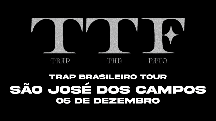 Trap Brasileiro Tour - São José Dos Campos cover