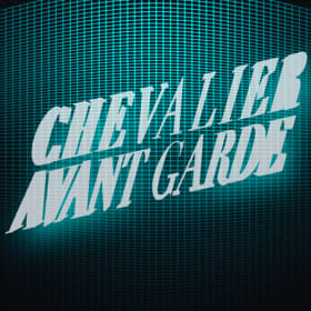 Chevalier Avant Garde