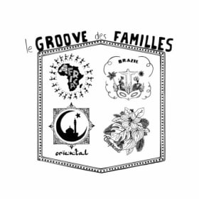 Le Groove Des Familles