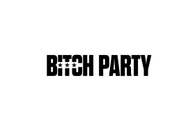 Bitch Party Paris