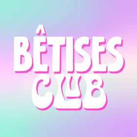 Bêtises Club