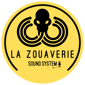 La Zouaverie Sound System